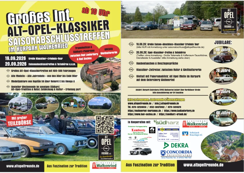 Alt-Opel-Freunde e.V. Saisonabschlusstreffen 19.09. & 20.09.26 Südharz - Ausfahrt-Teilnehmer 60-80 FahrzeugeKlassiker-Teilnehmer: 350-500 Fahrzeuge am Sonntag