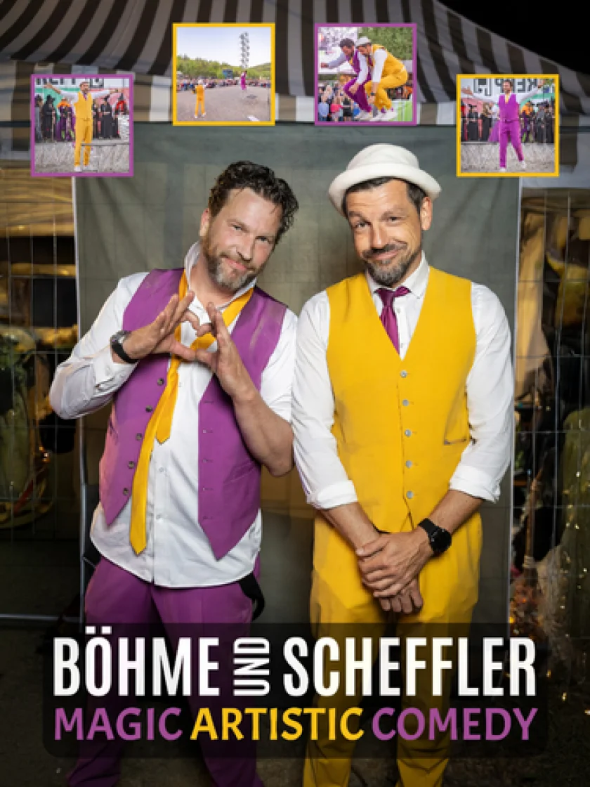 BÖHME & SCHEFFLER - Magic Artistik Comedy