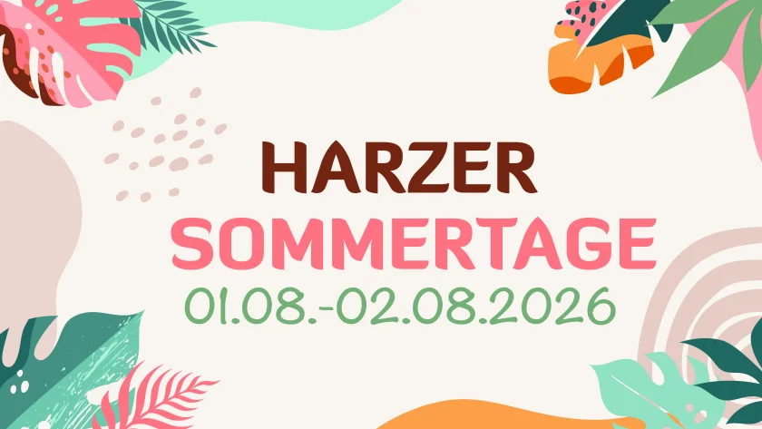 Die Harzer Sommertage 2026
