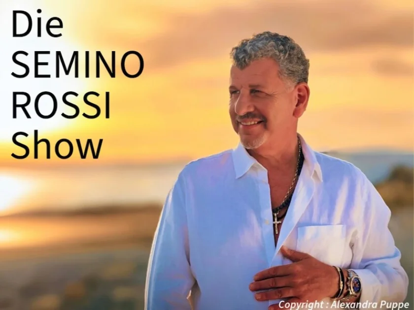 Die Semino Rossi Show - Tour 2026