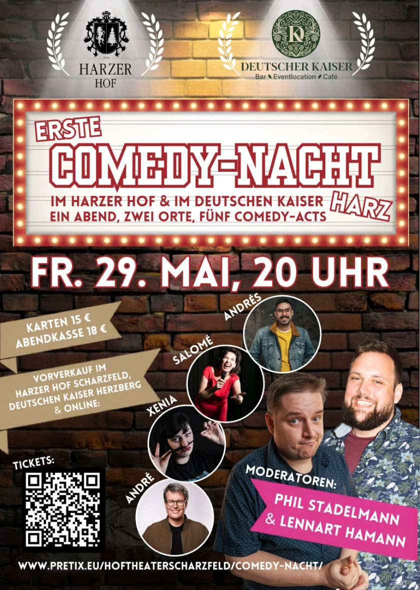 Erste Comedy-Nacht Harz - Erste Harzer „Comedy-Nacht“ in zwei LocationsEin Abend. Zwei Orte. Fünf Comedy-Acts