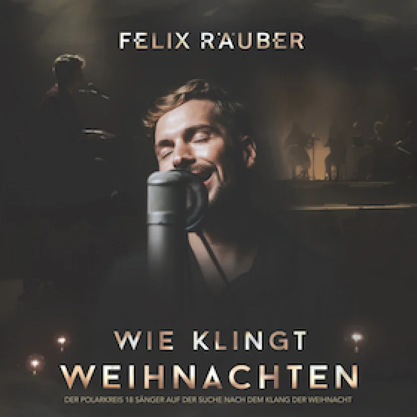 Felix Räuber - Wie klingt Weihnachten