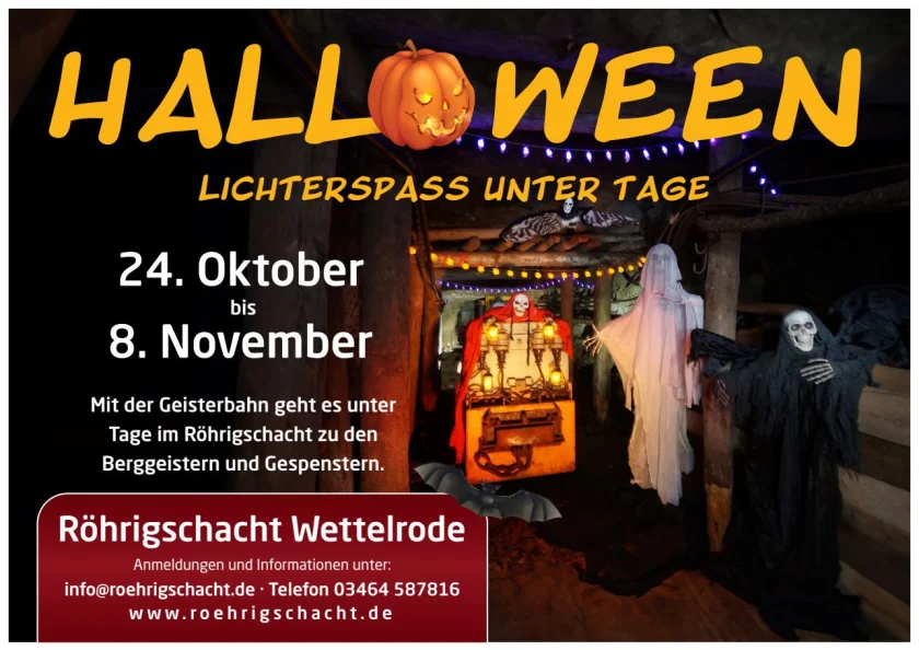 Halloween - Lichterspaß im ErlebnisZentrum Bergbau Röhrigschacht Wettelrode