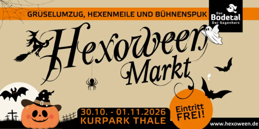 Hexoween-Markt 2026 - Wenn der Kürbis leuchtet in der Nacht, ist das Grauen an der Macht!