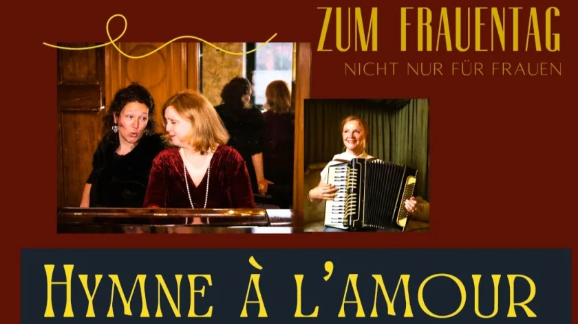 Hymne à l'amour - Konzert zum Internationalen Frauentag