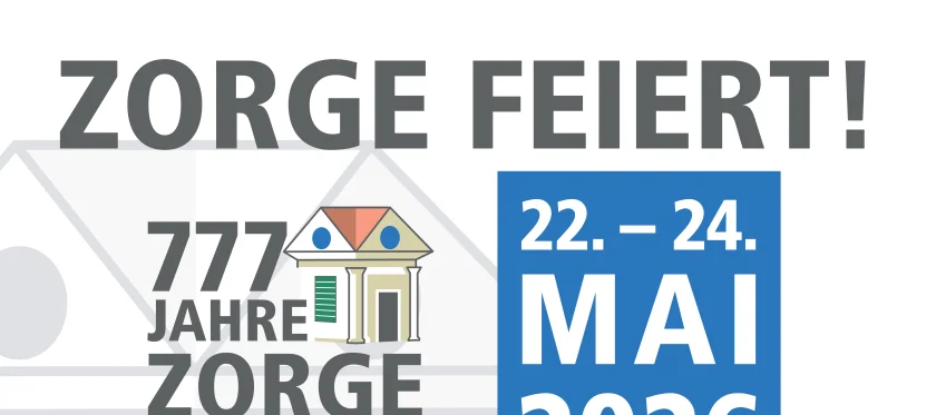 777 Jahre Zorge 1249-2026