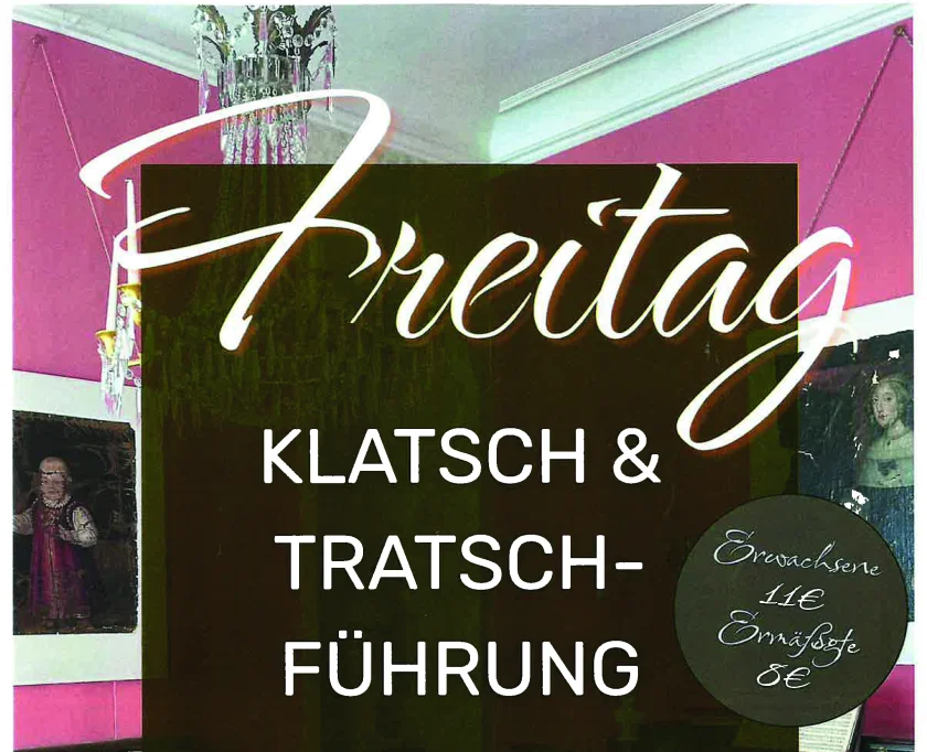 Klatsch & Tratsch - Führung - "Klatsch & Tratsch bei Hofe" - Führungim Schloss Ballenstedt