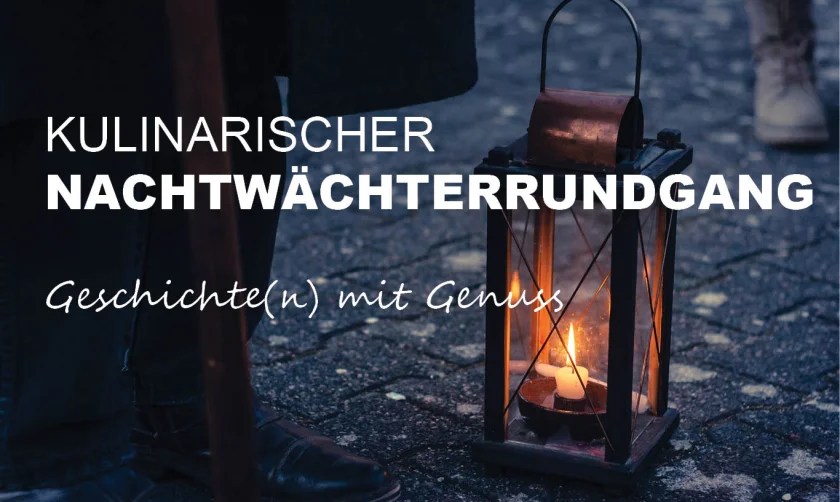 Kulinarischer Nachtwächterrundgang