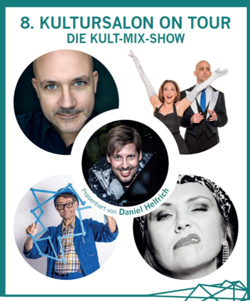 8. Kultursalon on Tour - Kult-Mix-Show mit Daniel Helfrich