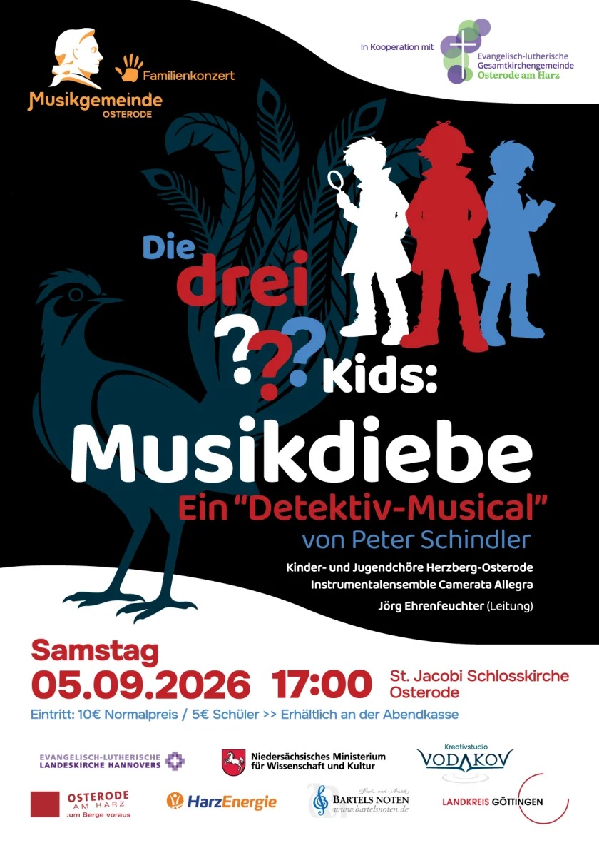 Musical „Die drei ???® Kids: die Musikdiebe“ - Musical für Solostimmen, Sprecher, Kinderchor, InstrumenteKinder- und Jugendchöre Herzberg-OsterodeInstrumentalensemble Camerata Allegra (Tenorsaxofon, 2 Violinen, Viola, Violoncello, Klavier, Schlagzeug, Gitarre, Jazzbass)Leitung: Jörg Ehrenfeuchter