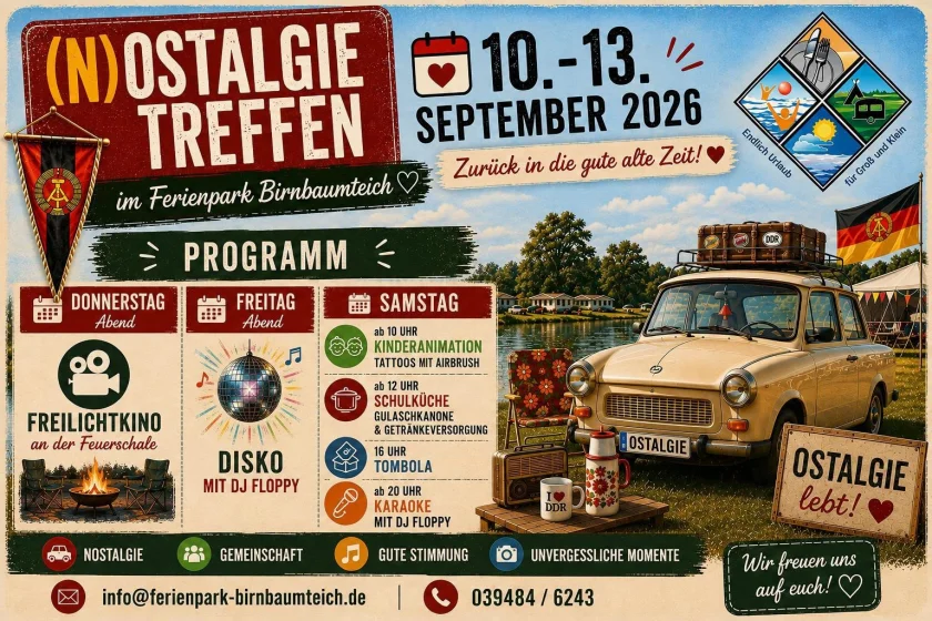(N)OSTALGIE TREFFEN - (N)OSTALGIE TREFFENim Ferienpark Birnbaumteich
