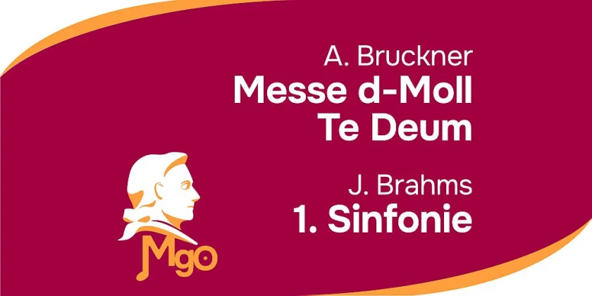 Oratorien-/Sinfoniekonzert -Bruckner und Brahms
