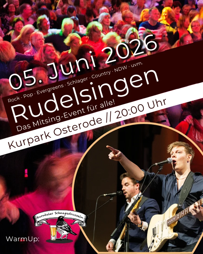 1. Osteroder Rudelsingen - mit dem Team Bröker - Endlich kommt das Original RUDELSINGEN nach Osterode! Am 05. Juni feiern Simon Bröker und Maximilian Saul mit euch die Premiere im Kurpark.
