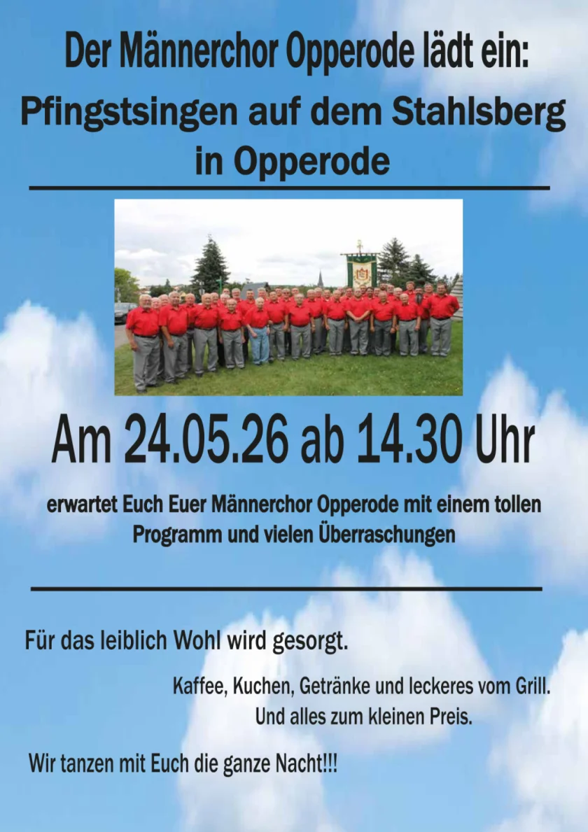 Pfingstsingen am Stahlsberg - Seit vielen Jahren findet nun das traditionelle Pfingstsingen am Stahlsberg in Opperode statt