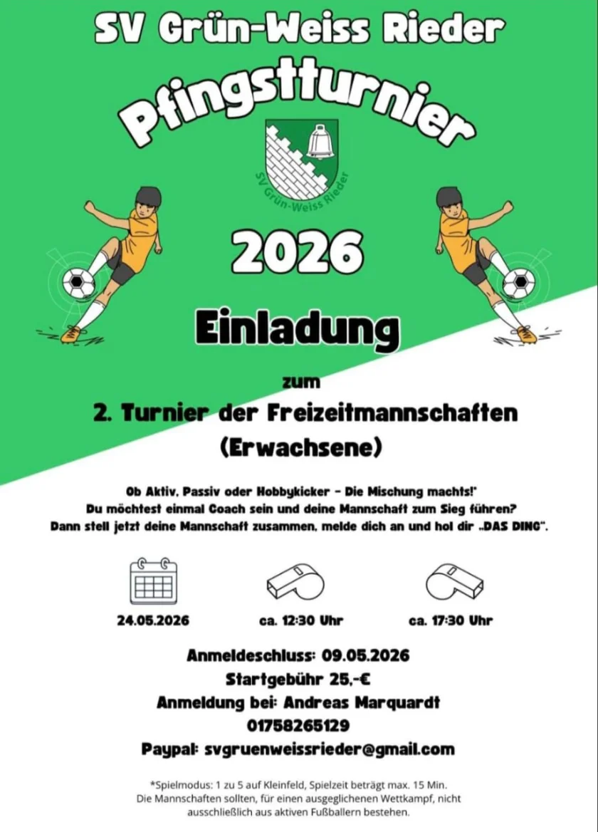 Pfingstturnier Grün Weiss Rieder - 2. Turnier der Freizeitmannschaften