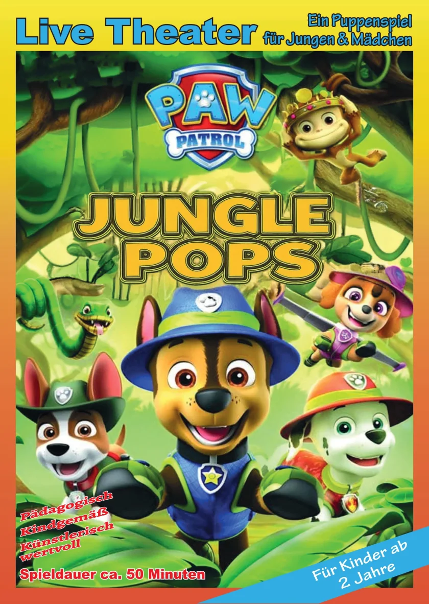 Puppentheater: "Paw Patrol Jungle Pops: Ein Abenteuer im Jungle"