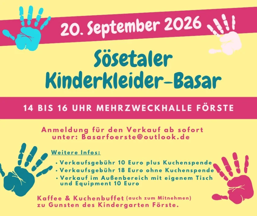Sösetaler Kinderkleider-Basar - Endlich wieder Basar-Zeit!Am 20. September 2026 findet wieder der beliebte Sösetaler Kinderkleider-Basar statt.