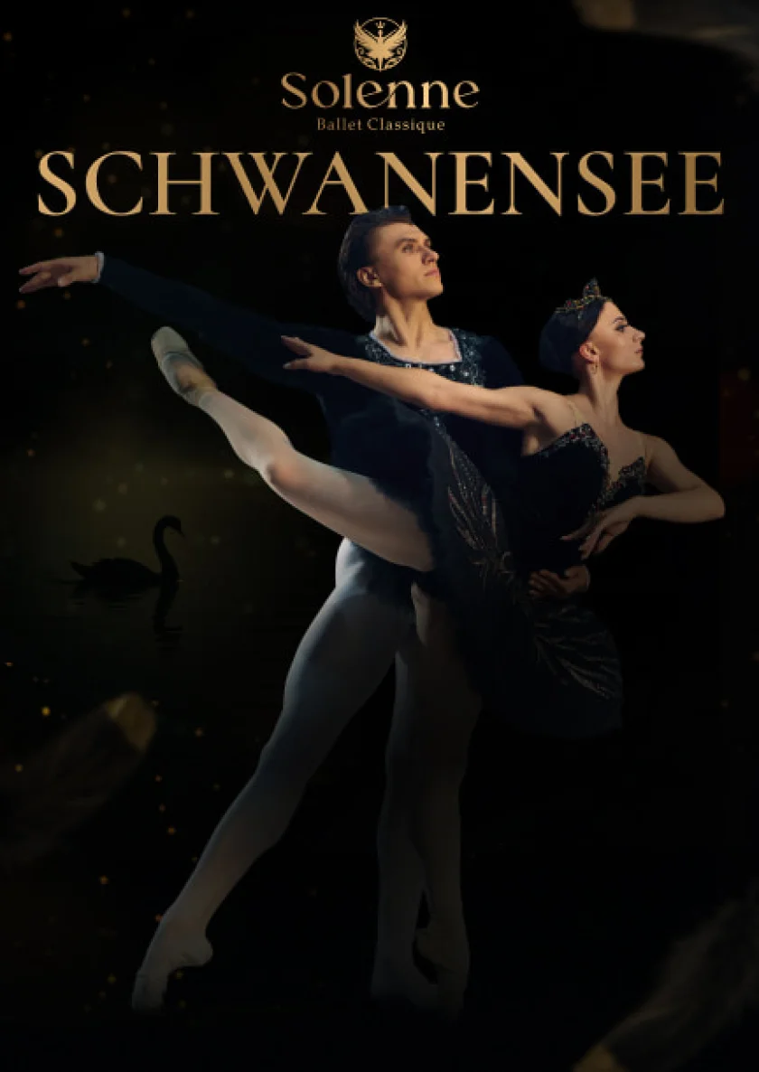 Solenne Ballet Classique. „Schwanensee“ Europa-Tournee 2026 - Solenne Ballet Classique. „Schwanensee“ Europa-Tournee 2026
