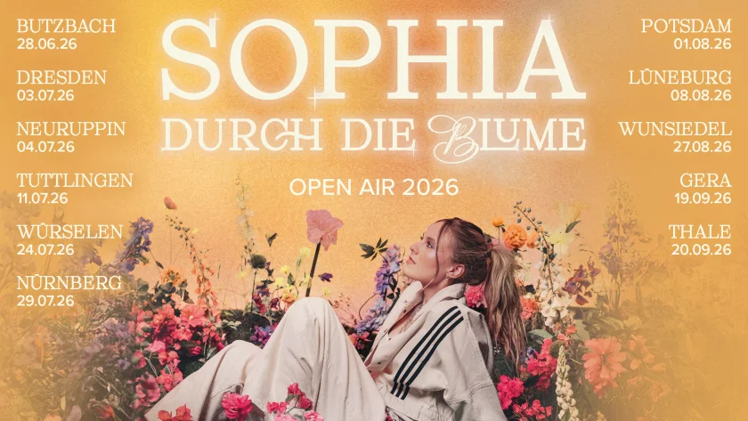 Sophia - Durch die Blume OPEN AIR 2026