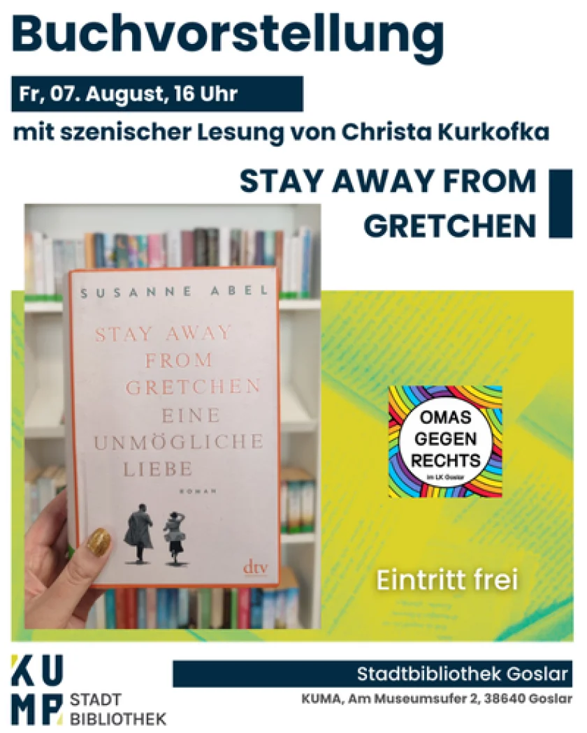 "Stay away from Gretchen": Buchvorstellung mit szenischer Lesung von Christa Kurkofka