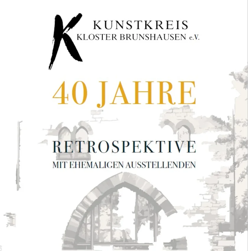Vernissage: 40 Jahre Kunstkreis Kloster Brunshausen – Retrospektive