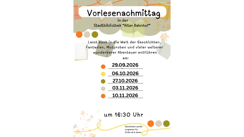 Vorlesenachmittag - Vorlesenachmittag in der Stadtbibliothek "Alter Bahnhof"
