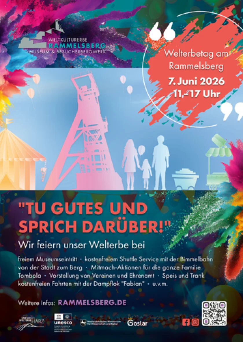 Welterbetag am Rammelsberg - Mitmachen, Entdecken und Gutes tun